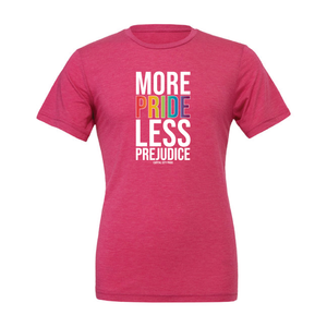 More PRIDE, Less Prejudice T-shirt